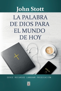 Paperback La Palabra de Dios Para El Mundo de Hoy [Spanish] Book