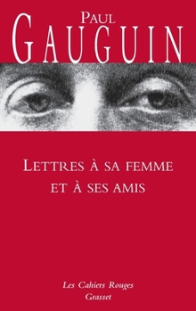 Paperback Lettres à sa femme et ses amis: (*) [French] Book