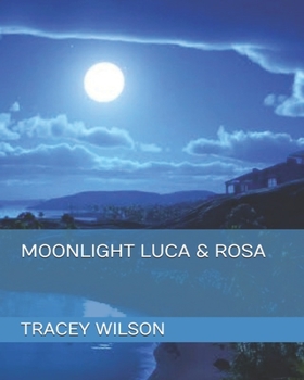 Paperback Moonlight Luca & Rosa Book