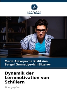 Paperback Dynamik der Lernmotivation von Schülern [German] Book