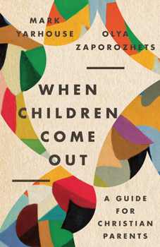 Paperback When Children Come Out: A Guide for Christian Parents Book