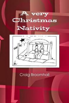 Paperback A very Christmas Nativity The Script Book