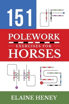 Paperback 151 Polework Exercises for Horses Book