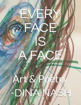 Paperback Every Face Is a Face Book