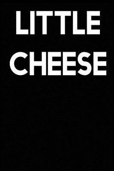 Paperback Little Cheese: A Notebook Book