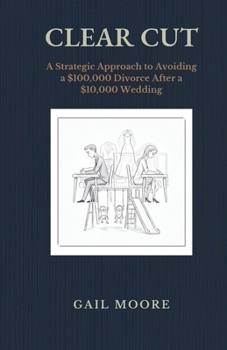 Paperback Clear Cut: From Vows to Rewriting the Contract Book