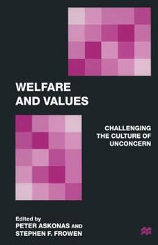 Paperback Welfare and Values: Challenging the Culture of Unconcern Book