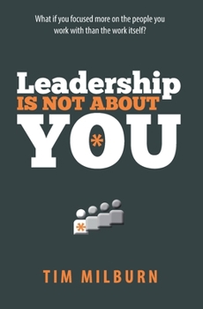 Paperback Leadership Is Not About You Book