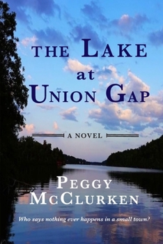Paperback The Lake at Union Gap Book