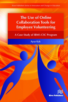 Hardcover The Use of Online Collaboration Tools for Employee Volunteering Book