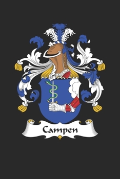 Campen: Campen Coat of Arms and Family Crest Notebook Journal (6 x 9 - 100 pages)