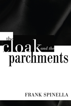 Hardcover The Cloak and the Parchments Book