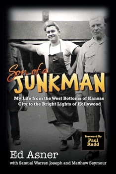 Paperback Son of a Junkman: My Life from the West Bottoms of Kansas City to the Bright Lights of Hollywood Book