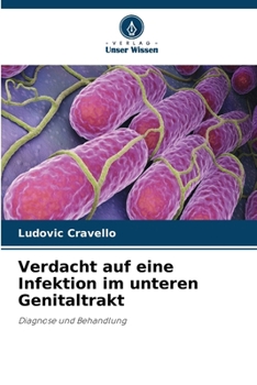Paperback Verdacht auf eine Infektion im unteren Genitaltrakt [German] Book