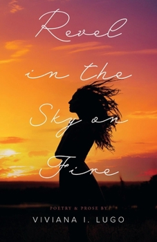 Paperback Revel in the Sky on Fire Book
