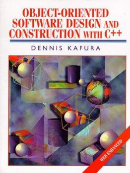 Paperback Object-Oriented Software Design and Construction with C++ Book