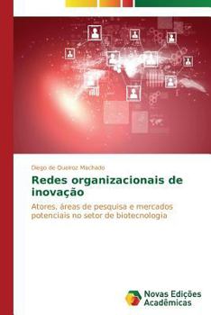 Paperback Redes organizacionais de inovação [Portuguese] Book