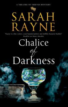 Chalice of Darkness - Book #1 of the ter of Thieves