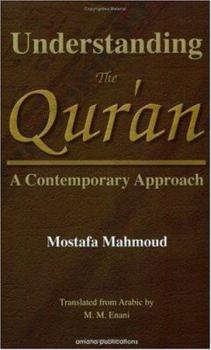Hardcover Understanding the Quran: A Contemporary Approach Book