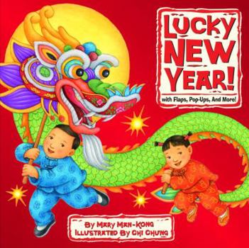 Hardcover Lucky New Year! with Flaps, Pop-Ups, and More! Book