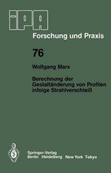 Paperback Berechnung Der Gestaltänderung Von Profilen Infolge Strahlverschleiß [German] Book