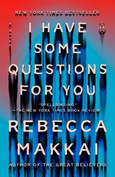 Paperback I Have Some Questions for You Book