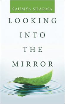 Paperback Looking into the Mirror Book