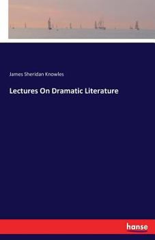 Paperback Lectures On Dramatic Literature Book