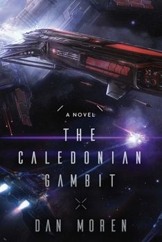 The Caledonian Gambit - Book  of the Galactic Cold War