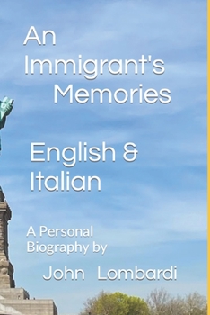 Paperback An Immigrant's Memories: A Personal Biography Book