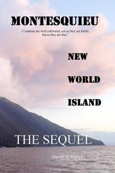 Paperback Montesquieu, New World Island Sequel Book