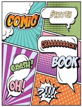 Comic Sketch Book: A Large Comic for Kids and Adults, Variety of Templates Blank Pages Book Drawing, 1-12 Layouts (V3)