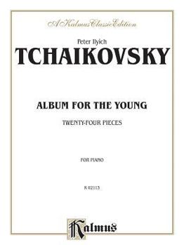 Paperback Album for the Young: Twenty-Four Pieces Book