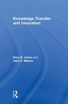 Hardcover Knowledge Transfer and Innovation Book