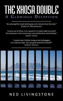 Paperback The Xhosa Double: A Glorious Deception Book