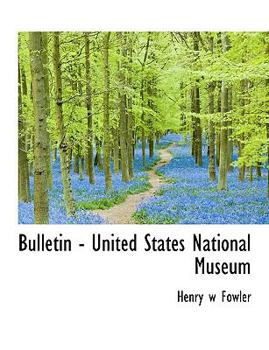 Paperback Bulletin - United States National Museum Book