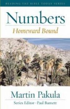 Paperback Numbers Homeward Bound (Reading the Bible Today) Book