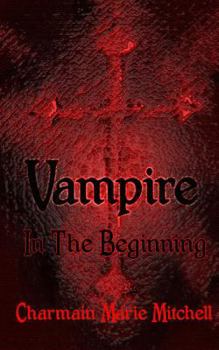 Paperback Vampire - In the Beginning Book