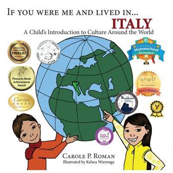 Paperback If You Were Me and Lived in...Italy: A Child's Introduction to Cultures Around the World Book