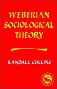 Hardcover Weberian Sociological Theory Book