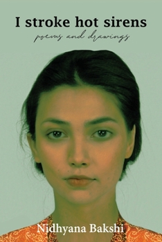 Paperback I Stroke Hot Sirens: Poems and Drawings Book