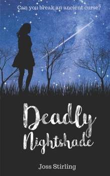 Deadly Nightshade - Book #1 of the Three Sisters Trilogy