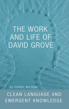 Paperback The Work and Life of David Grove Book