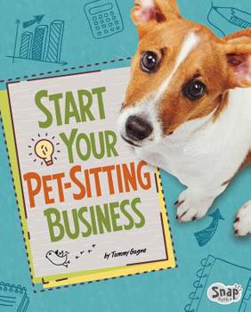 Hardcover Start Your Pet-Sitting Business Book