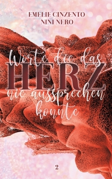Paperback Worte die das Herz nie aussprechen konnte 2 [German] Book