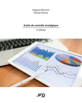 Paperback Outils de contrôle stratégique - 3e édition [French] Book