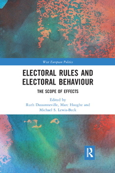 Paperback Electoral Rules and Electoral Behaviour: The Scope of Effects Book