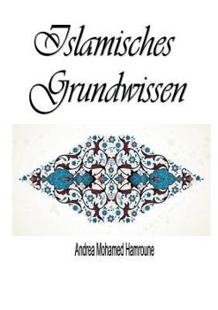 Paperback Islamisches Grundwissen [German] Book