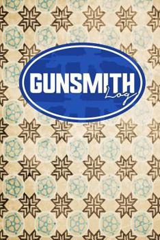 Paperback Gunsmith Log Book