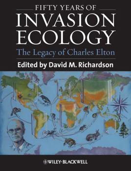 Paperback Fifty Years of Invasion Ecology: The Legacy of Charles Elton Book